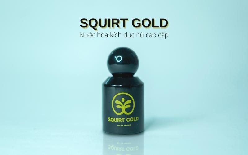 Khách hàng nói gì về nước hoa kích dục nữ Squirt Gold?